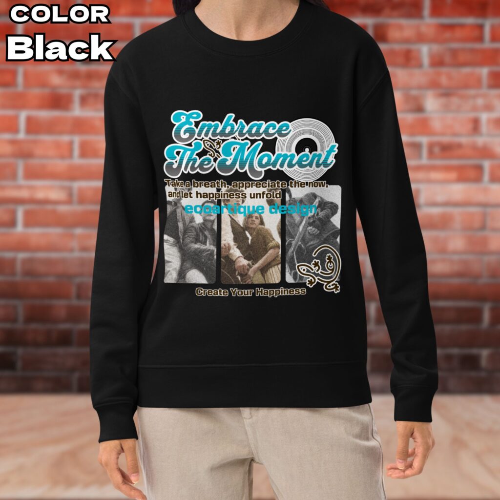 sweatshirt-embrace-the-moment-black-style555