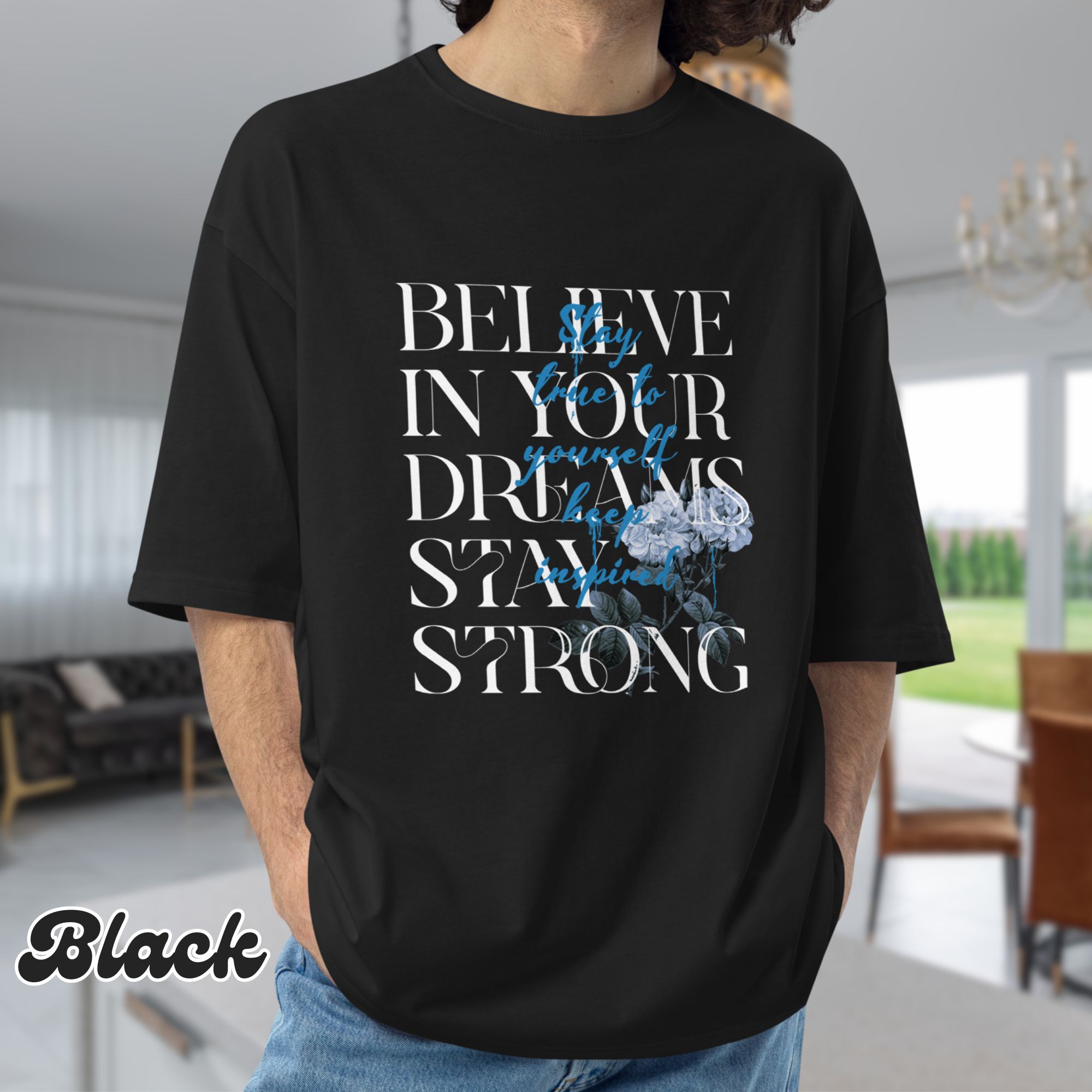 オーバーサイズtee-Believe in your dreams stay strong